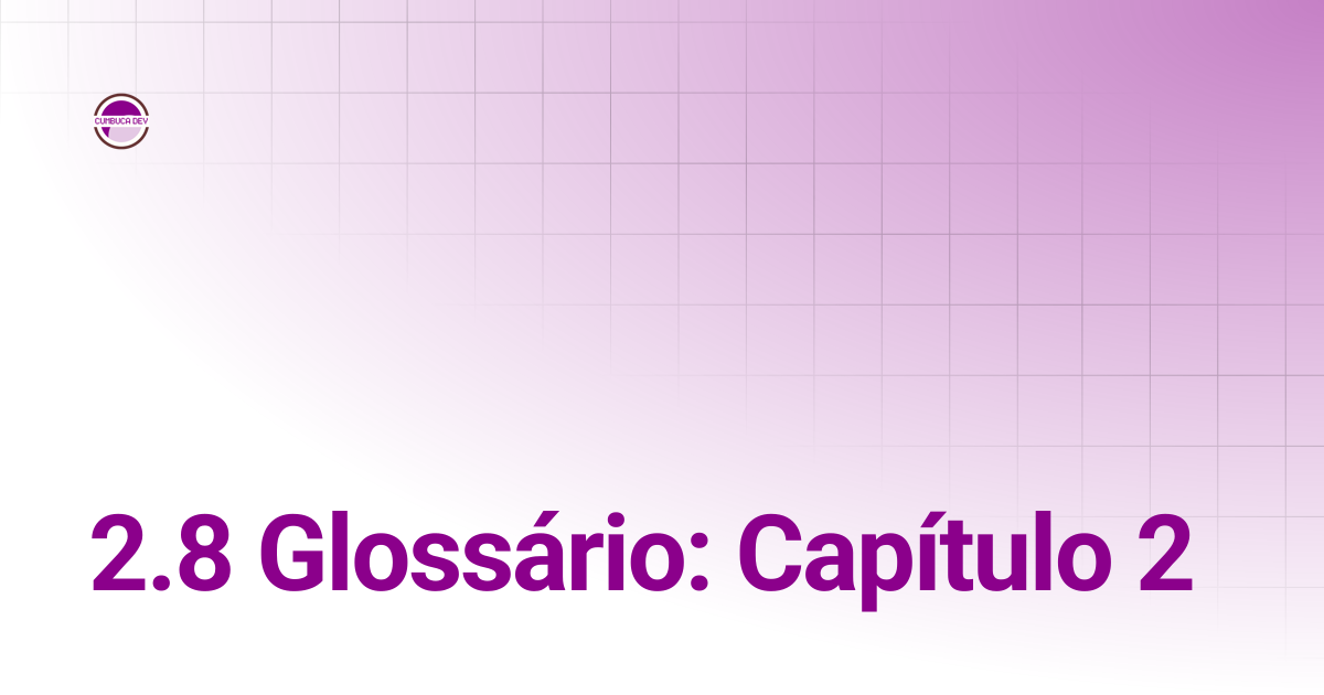 2.8 Glossário: Capítulo 2 | Git e GitHub para Humanos