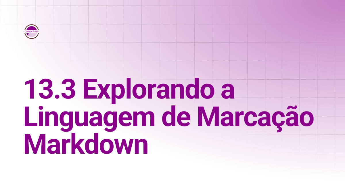 13.3 Explorando a Linguagem de Marcação Markdown | Git e GitHub para ...